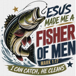 Jesus made me fisher of men
