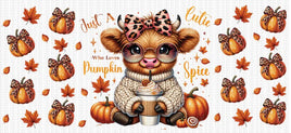 Just A Cutie Who Loves Pumpkin Spice UV Wrap