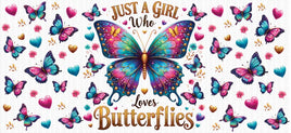 Just a girl who loves butterflies UV Wrap