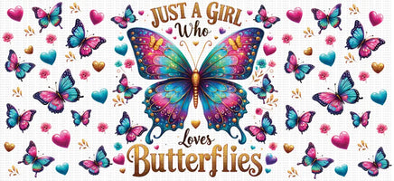 Just a girl who loves butterflies UV Wrap