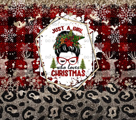 Just a girl who loves Christmas tumbler wrap