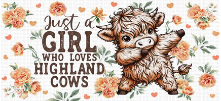 Just A Girl Who Loves Highland Cows UV Wrap