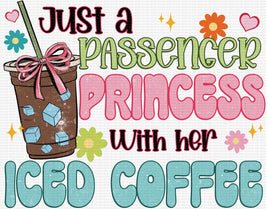 Just a Passenger Princess