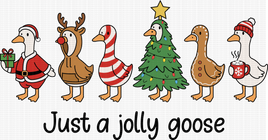 Just a Jolly Goose