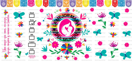 La Mejor Mama Del Mundo UV Wrap