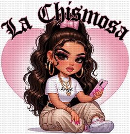 La Chismosa Chicana