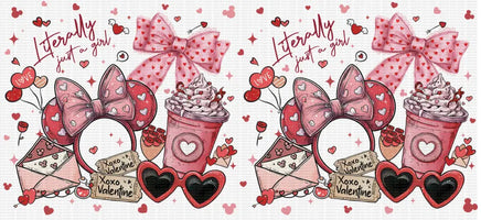 Literally Just A Girl Valentine UV WRAP