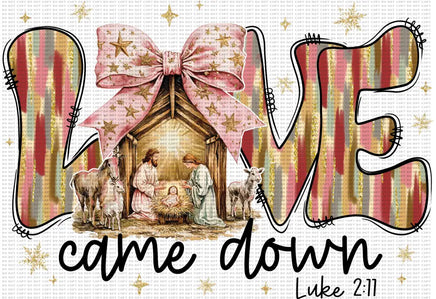 Love Came Down Pink