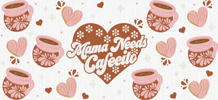 Mama Needs Cafecito Talavera UV Wrap