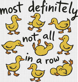 Most Definitely Not All In A Row