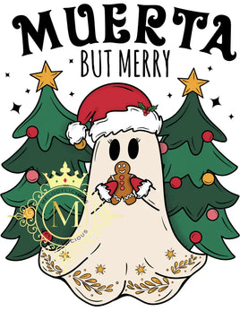 Muerta But Merry