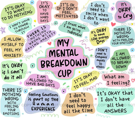 my mental breakdown cup tumbler wrap
