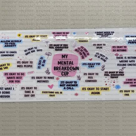 My mental breakdown UV Wrap