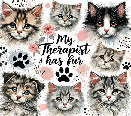 My therapist has fur tumbler wrap