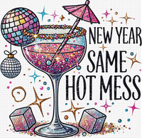 New Year Same Hot Mess