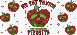 No Soy Toxica Soy Picosita UV Wrap