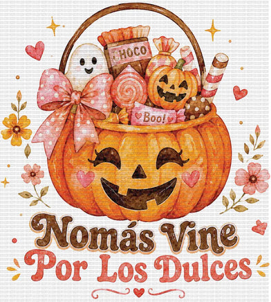 Nomas Vine Por Los Dulces