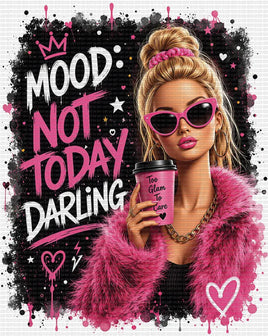 Not Today Darling