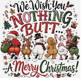Nothing Butt a Merry Christmas