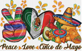 Peace Love Cinco De Mayo