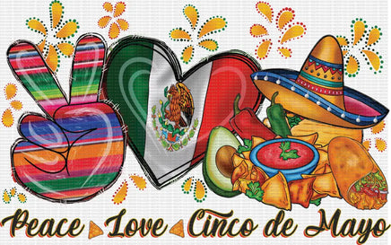 Peace Love Cinco De Mayo