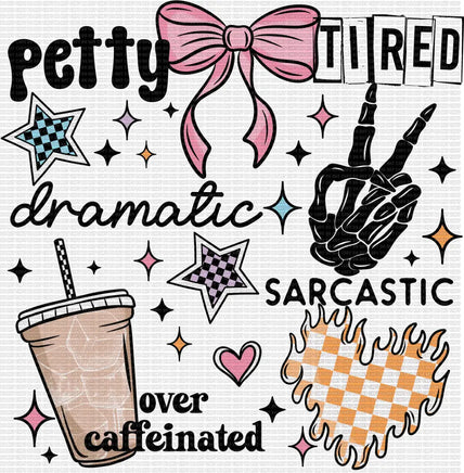Petty Tired Dramatic