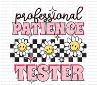 Pink Professional Patience Tester DTF Baby 6in