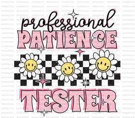Pink Professional Patience Tester DTF Baby 6in