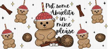 Put Some Abuelita In Mine Please UV Wrap