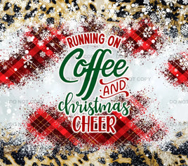 Running on coffee and Christmas cheer tumbler wrap