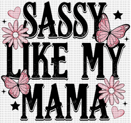 Sassy Like Mama /Sleeve