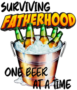 surviving fatherhood one beer at a time