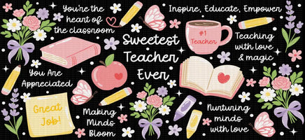 Sweetest Teacher Ever UV Wrap - 1 pc / White Letters