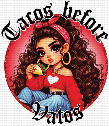 Tacos Before Vatos Chicana