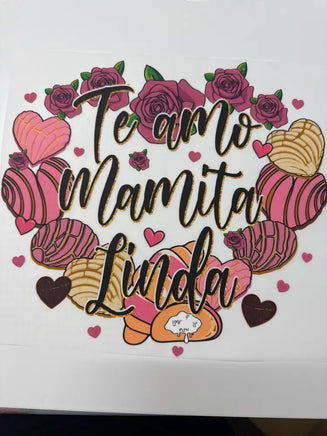 TE AMO MAMITA LINDA DD