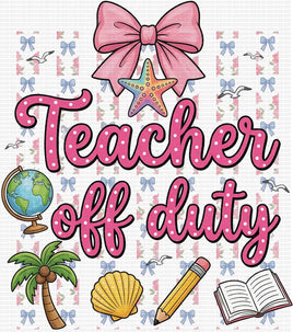 Teacher Off Duty Summer