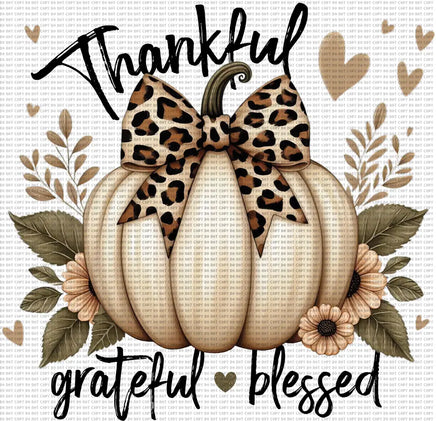 Thankful Grateful Blessed