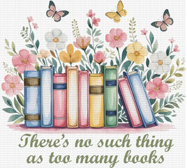 There Is No Such Thing As Too Many Books