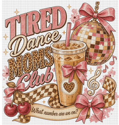 Tired Dance Mom