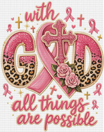 With God All Things Are Possible Breast Cancer Awareness