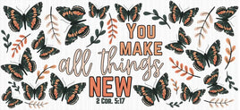 You Make All Things New UV Wrap